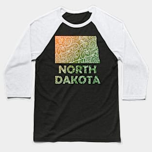 Colorful mandala art map of North Dakota with text in green and orange Baseball T-Shirt